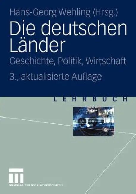 Die Deutschen Länder (English, Hans-Georg Wehling)