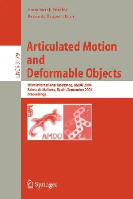Articulated Motion and Deformable Objects (English, Francisco J. Perales | Edwin R. Hancock)