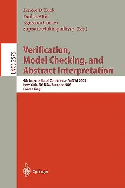 Verification, Model Checking, and Abstract Interpretation (English, Lenore D. Zuck | Paul D. Attie | Agostino Cortesi)