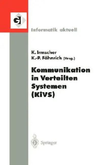 Kommunikation in Verteilten Systemen (Kivs) (English, Klaus Irmscher | Klaus Fähnrich)