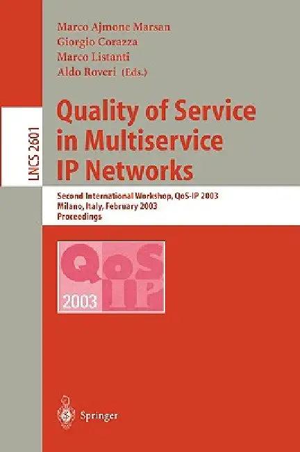 Quality of Service in Multiservice IP Networks (English, Marco Ajmone Marsan | Giorgio Corazza | Marco Listanti)