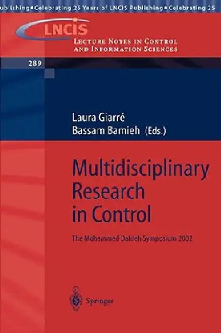 Multidisciplinary Research in Control (English, Laura Giarré | Bassam Bamieh)
