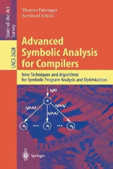 Advanced Symbolic Analysis for Compilers (English, Thomas Fahringer | Bernhard Scholz)