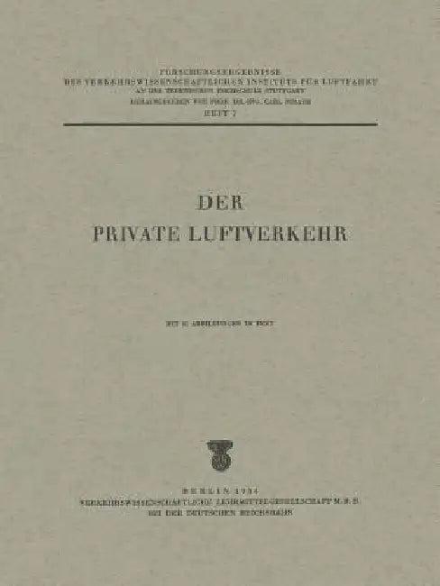 Der Private Luftverkehr (English, Carl Pirath)