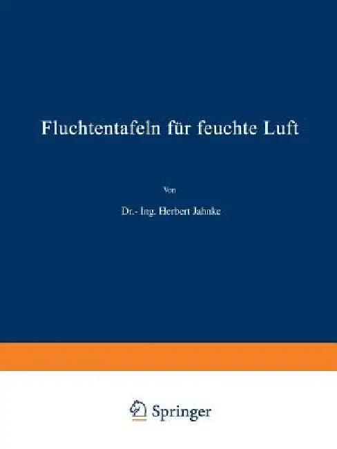 Fluchtentafeln Für Feuchte Luft (English, H. Jahnke)