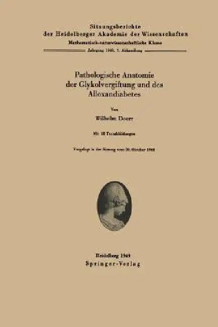 Pathologische Anatomie Der Glykolvergiftung Und Des Alloxandiabetes (English, W. Doerr)