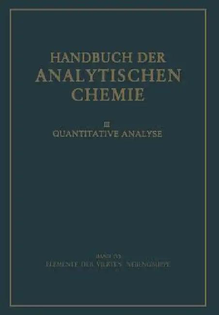 Elemente Der Vierten Nebengruppe (English, H. Bode)