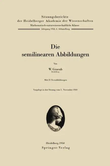 Die Semilinearen Abbildungen (English, W. Graeub)