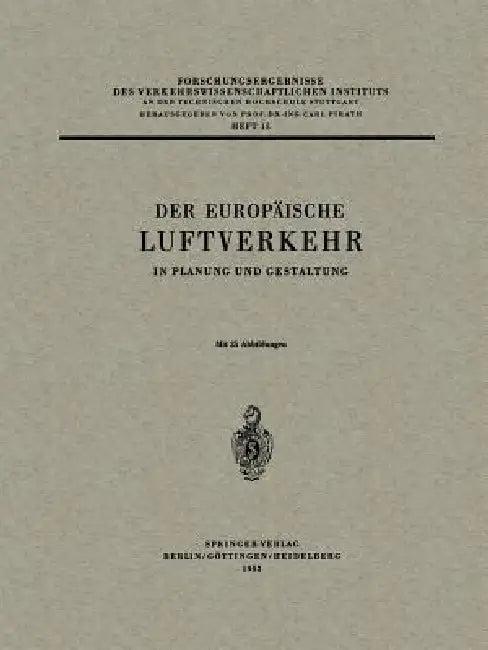 Der Europäische Luftverkehr (English, Carl Pirath | Carl E. Gerlach)