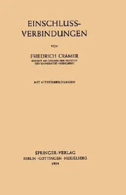 Einschlussverbindungen (English, Friedrich Cramer)
