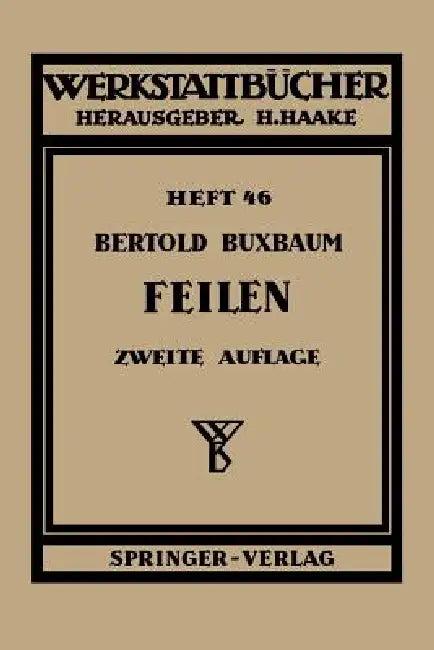 Feilen (English, B. Buxbaum)