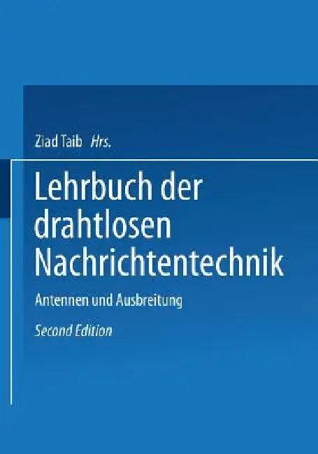 Lehrbuch Der Drahtlosen Nachrichtentechnik (English, N. Von Korshenewsky | Kurt Fränz | W. T. Runge)