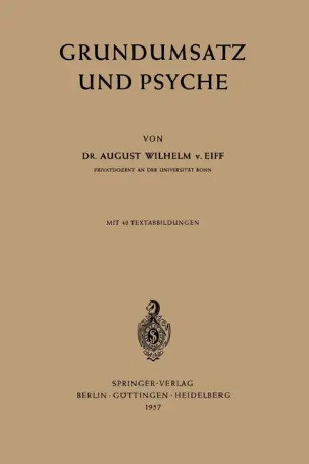 Grundumsatz Und Psyche (English, August W. V. Eiff)