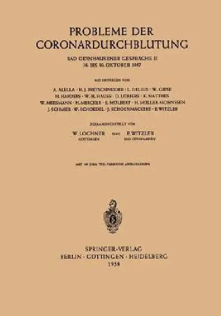 Probleme Der Coronardurchblutung (English, Wilhelm Lochner | Erich Witzleb)