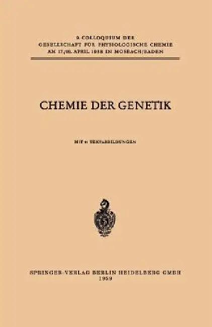 Chemie Der Genetik (English, Hans Ris | Günther Siebert | Max Alfert)