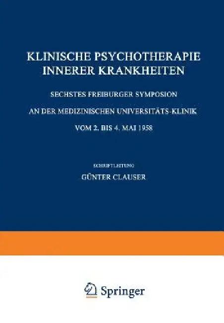 Klinische Psychotherapie Innerer Krankheiten (English, Günter Clauser)
