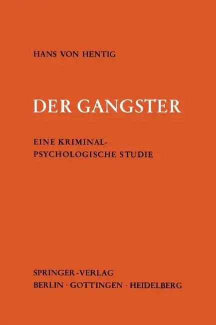 Der Gangster (English, Hans V. Hentig)