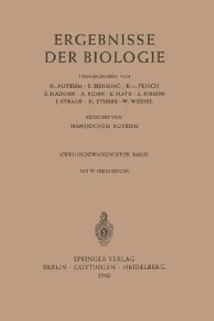 Ergebnisse Der Biologie (English, Hansjochem Autrum | E. Bünning | K. V. Frisch)