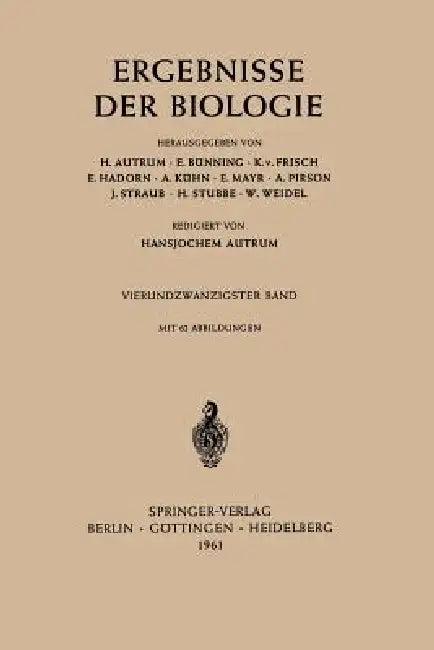 Ergebnisse Der Biologie (English, H. Autrum | E. Bünning | K. V. Frisch)
