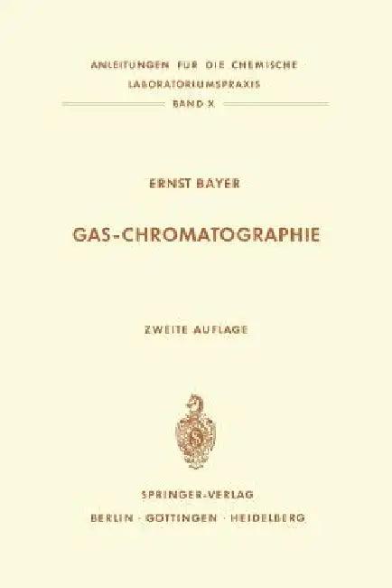 Gas-Chromatographie (English, E. Bayer)