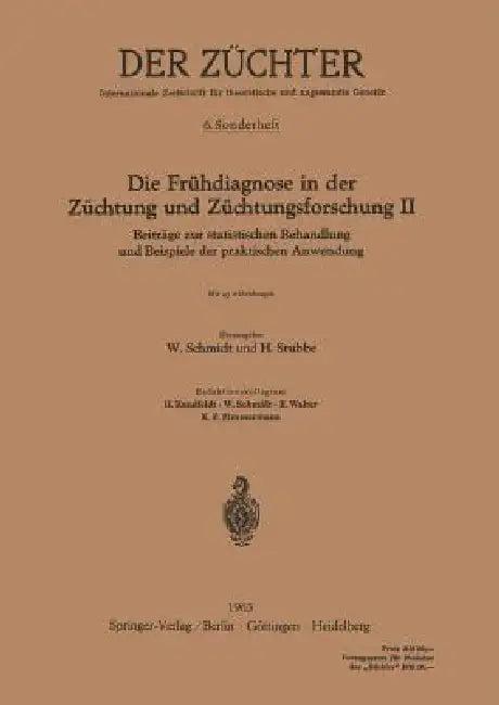 Die Frühdiagnose in Der Züchtung Und Züchtungsforschung II (English, Hans Stubbe | Werner Schmidt)