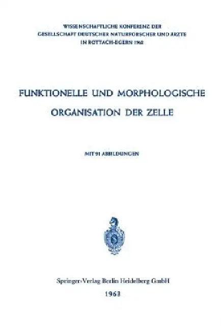 Funktionelle Und Morphologische Organisation Der Zelle (English, P. Karlson)
