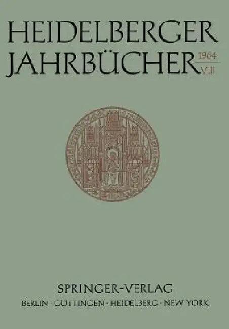 Heidelberger Jahrbücher (English, Fritz Ernst | Kenneth A. Loparo)