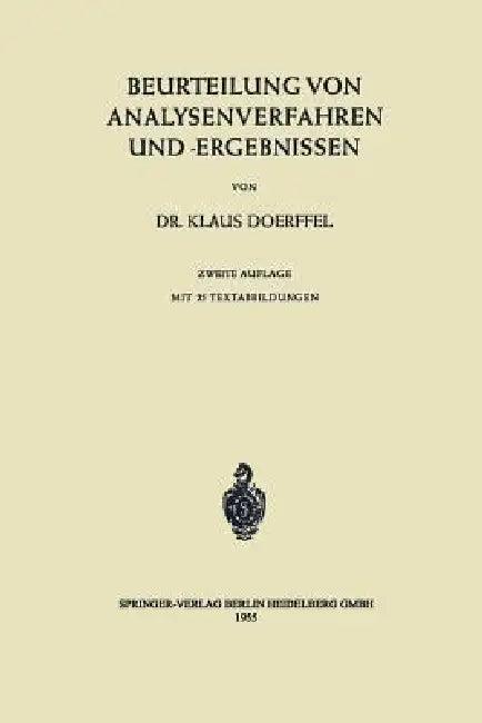 Beurteilung Von Analysenverfahren Und -Ergebnissen (English, Klaus Doerffel)