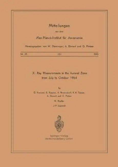 X-Ray Measurements in the Auroral Zone from July to October 1964 (English, G. Kremser | E. Keppler | A. Bewersdorff)