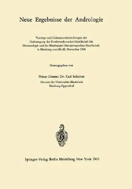 Neue Ergebnisse Der Andrologie (English, Carl Schirren)