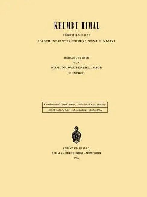 Khumbu Himal -- Ergebnisse Des Forschungsunternehmens Nepal Himalaya (English, Walter Hellmich)