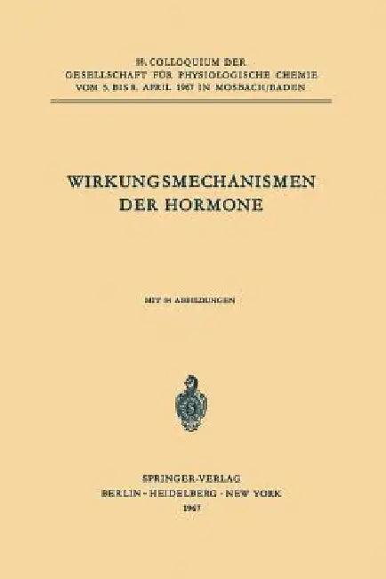 Wirkungsmechanismen Der Hormone (English, Peter Karlson)