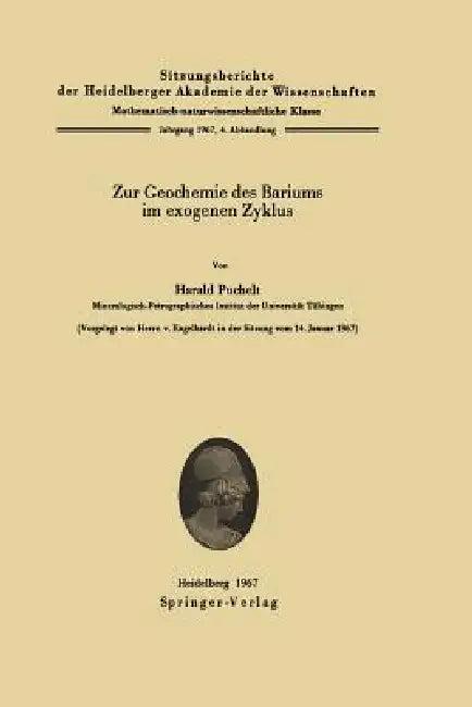 Zur Geochemie Des Bariums Im Exogenen Zyklus (English, Harald Puchelt)