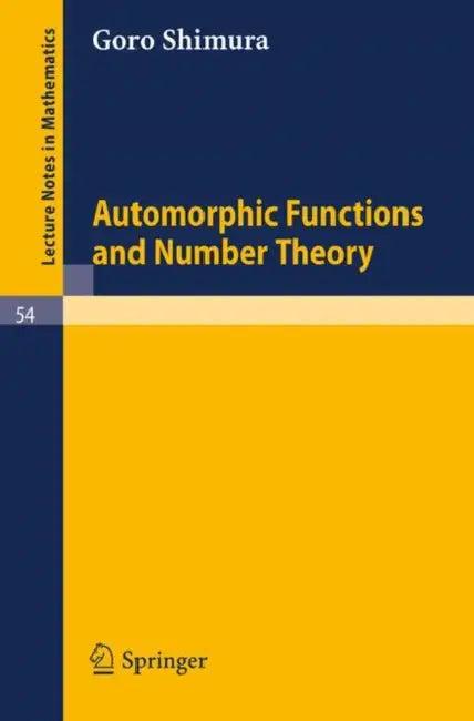 Automorphic Functions and Number Theory (English, Goro Shimura)