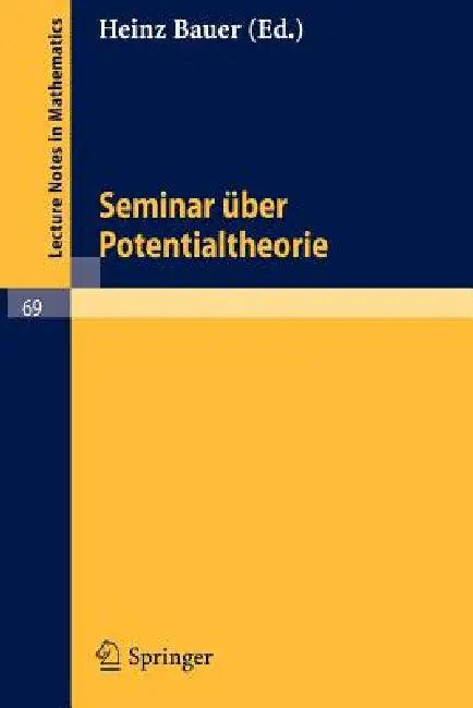 Seminar Über Potentialtheorie (English, Heinz Bauer)