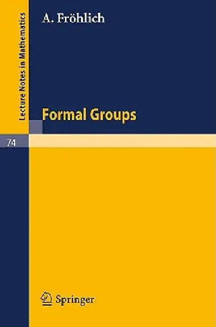 Formal Groups (English, A. Fröhlich)