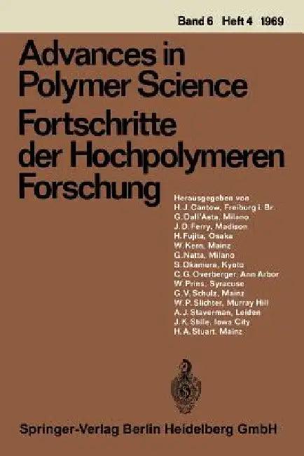 Advances in Polymer Science / Fortschritte Der Hochpolymeren Forschung (English, G. Henrici-Olivé | S. Olivé)