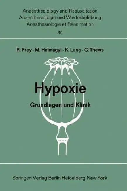 Hypoxie (English, Rudolf Frey | Miklos Halmagyi | K. Lang)