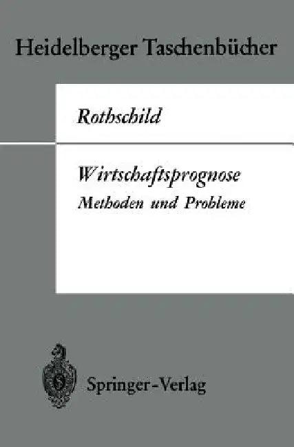 Wirtschaftsprognose (English, Kurt W. Rothschild)