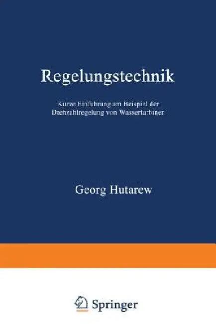 Regelungstechnik (English, Georg Hutarew)