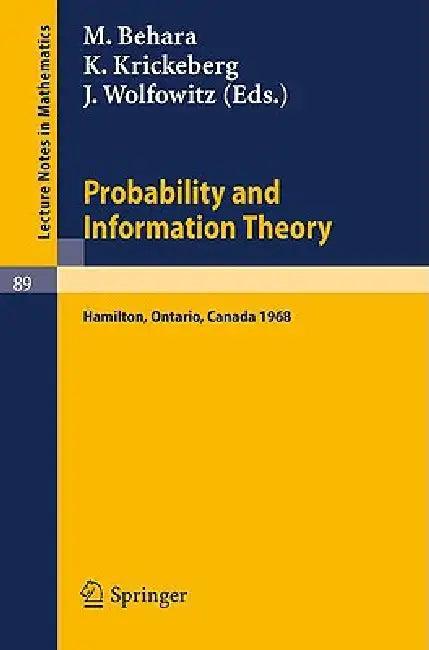 Probability and Information Theory (English, M. Behara | K. Krickeberg | J. Wolfowitz)