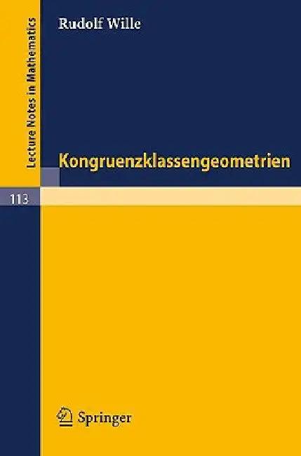 Kongruenzklassengeometrien (English, Rudolf Wille)
