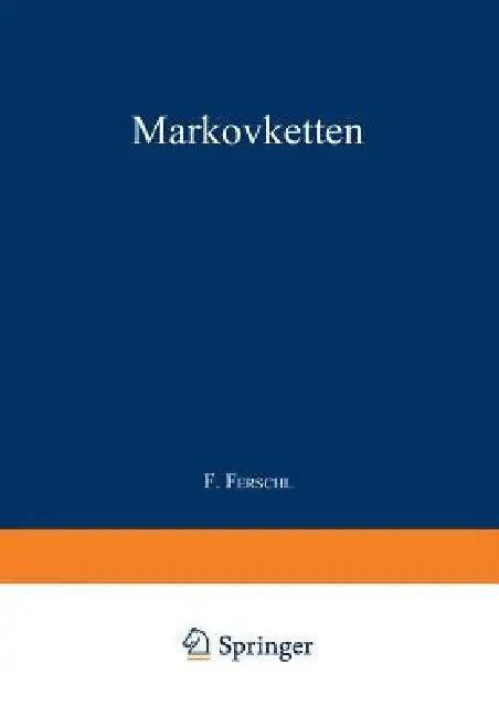 Markovketten (English, Franz Ferschl)