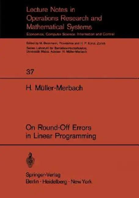 On Round-Off Errors in Linear Programming (English, H. Müller-Merbach)