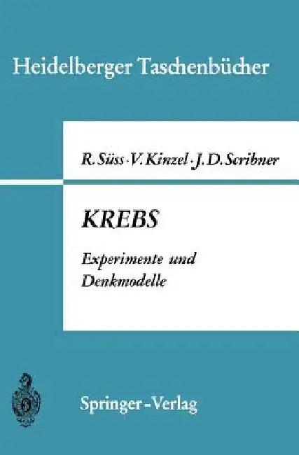 Krebs (English, Rudolf Süss | Volker Kinzel | John D. Scribner)