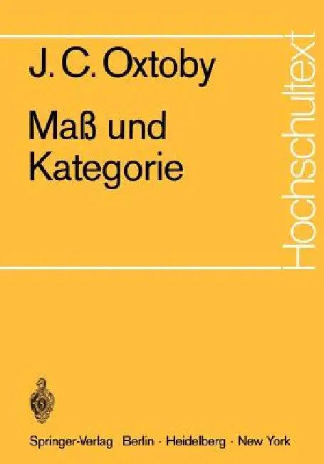 Maß Und Kategorie (English, J. C. Oxtoby | K. Schürger)