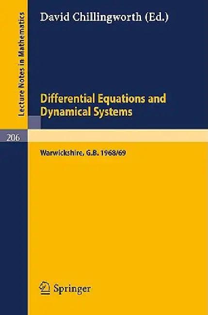 Proceedings of the Symposium on Differential Equations and Dynamical Systems (English, David Chillingworth)