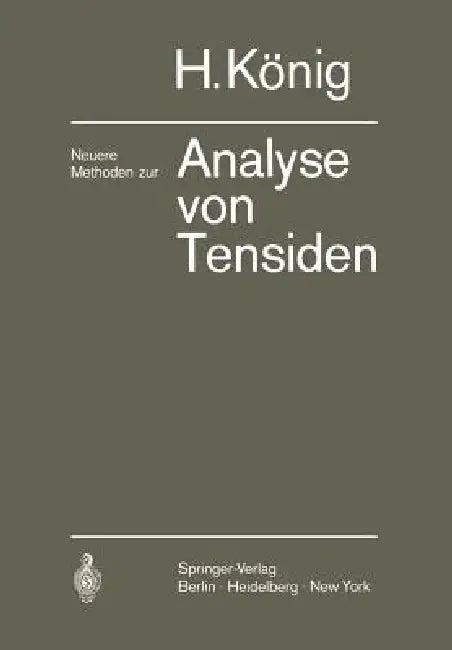 Neuere Methoden Zur Analyse Von Tensiden (English, Hans König)