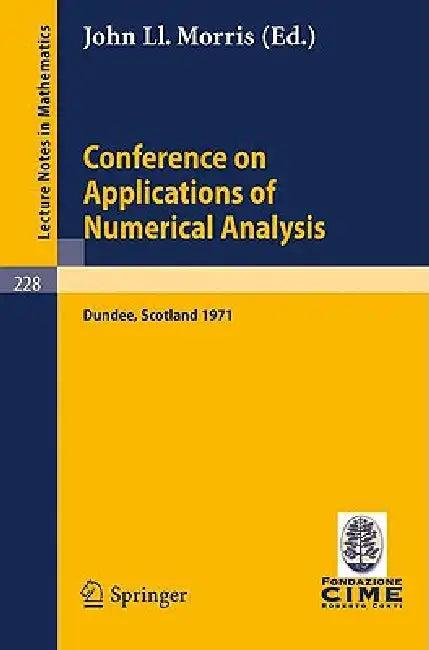Conference on Applications of Numerical Analysis (English, John L. Morris)