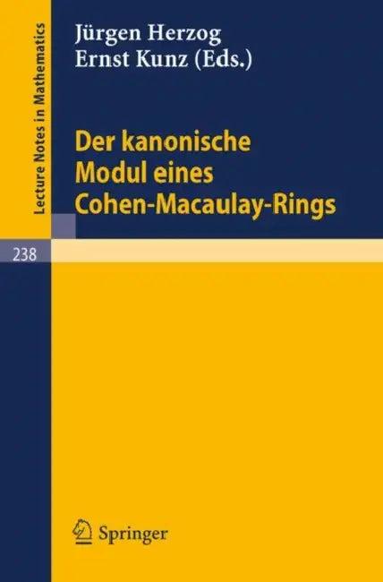 Der Kanonische Modul Eines Cohen-Macaulay-Rings (English, J. Herzog | E. Kunz)